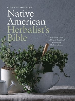 Black's Ultimate Native American Herbalist's Bible