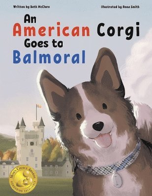 An American Corgi Goes to Balmoral 1