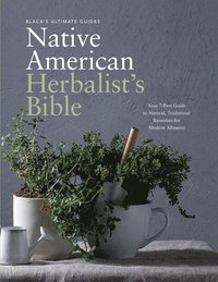 bokomslag BLACK'S ULTIMATE NATIVE AMERICAN HERBALIST'S BIBLE