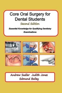 bokomslag Core Oral Surgery for Dental Students Second Edition