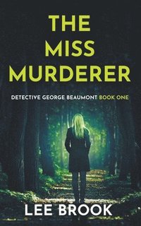 bokomslag The Miss Murderer