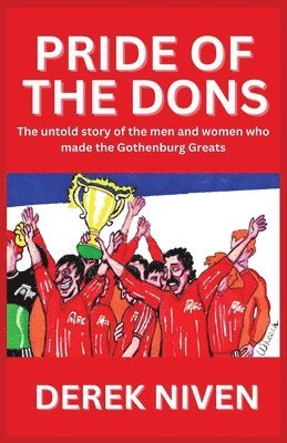 Pride of the Dons 1