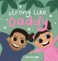 bokomslag Strong Like Daddy