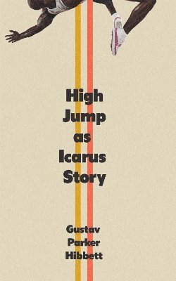 bokomslag High Jump as Icarus Story