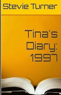 bokomslag Tina's Diary