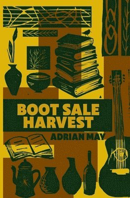 Adrian May - Boot Sale Harvest, Häftad