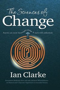 bokomslag The Sciences of Change