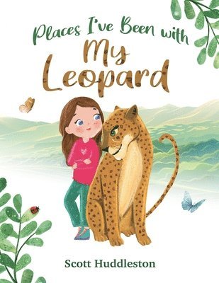 bokomslag Places I've Been with my Leopard