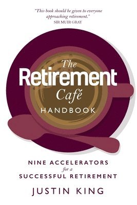 bokomslag The Retirement Cafe Handbook