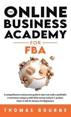 The Online Business Academy for FBA 1