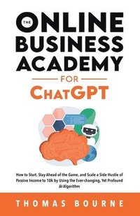 bokomslag The Online Business Academy for ChatGPT