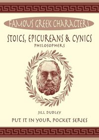 bokomslag Stoics, Epicureans & Cynics