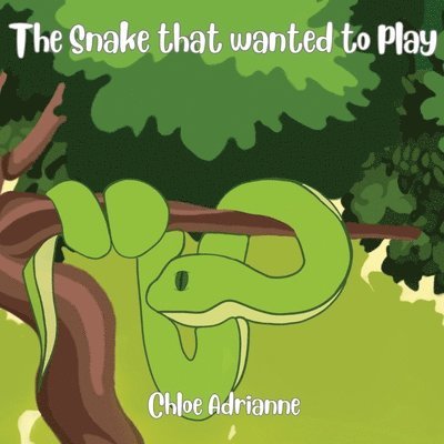 The Snake that wanted to play 1