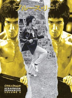 Bruce Lee Enter the Dragon Scrapbook Sequences Vol 6 1