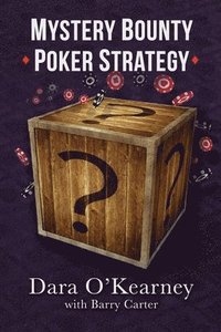 bokomslag Mystery Bounty Poker Strategy