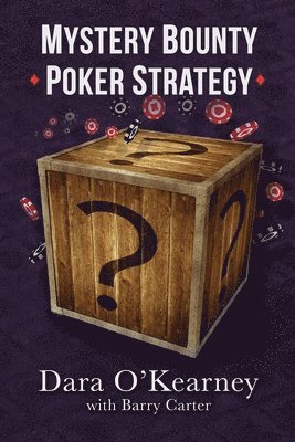 Mystery Bounty Poker Strategy 1