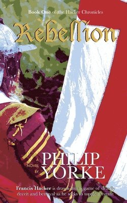 Philip Yorke - Rebellion, Häftad