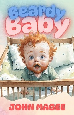 John Magee - Beardy Baby, Häftad
