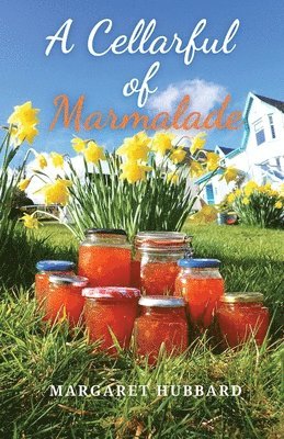 A Cellarful of Marmalade 1