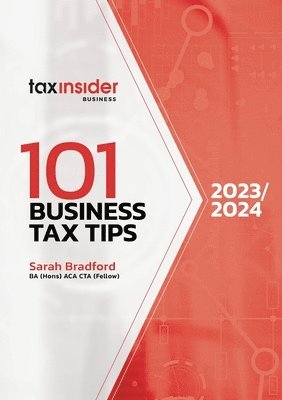 Sarah Bradford - 101 Business Tax Tips 2022/23, Häftad