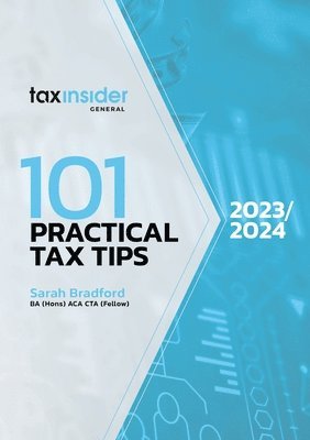 Sarah Bradford - 101 Practical Tax Tips 2023/24, Häftad