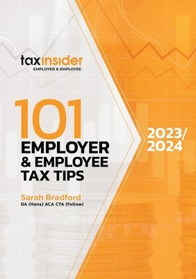 Sarah Bradford - 101 Employer and Employee Tax Tips 2023/24, Häftad