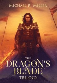 bokomslag The Dragon's Blade Trilogy