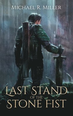 Last Stand of the Stone Fist
