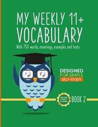 bokomslag My Weekly 11+ Vocabulary