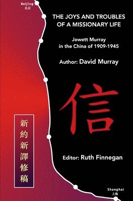 David Murray, Ruth H Finnegan - Joys and Troubles of a Missionary Life, Häftad