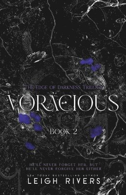 Leigh Rivers - Voracious (The Edge of Darkness, Häftad
