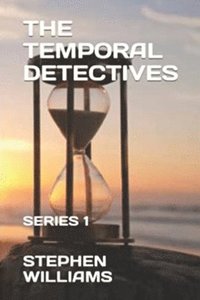 bokomslag The Temporal Detectives !
