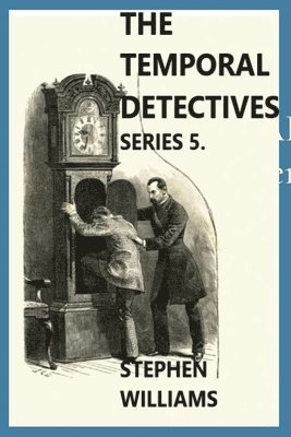 bokomslag The Temporal Detectives