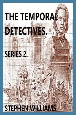 The Temporal Detectives! 1