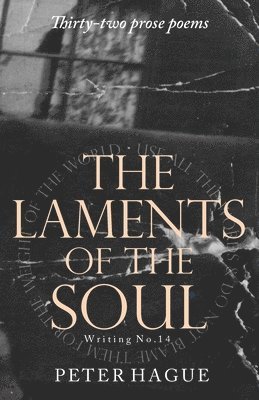 The Laments of the Soul 1