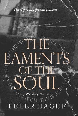 The Laments of the Soul 1