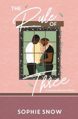 Sophie Snow - Rule of Three, Häftad