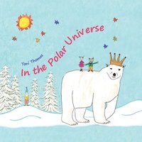 bokomslag In the Polar Universe