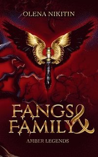 bokomslag Fangs and Family