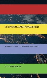 bokomslag Ecosystem Alarm Management