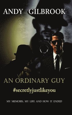 bokomslag AN ORDINARY GUY #secretlyjustlikeyou