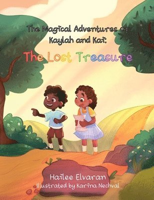 Hailee Elvaran - The Magical Adventures of Kaylah and Kai: The Lost Treasure, Häftad