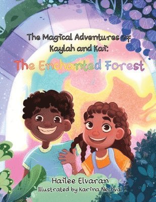 Hailee Elvaran - Magical Adventures of Kaylah & Kai, Häftad