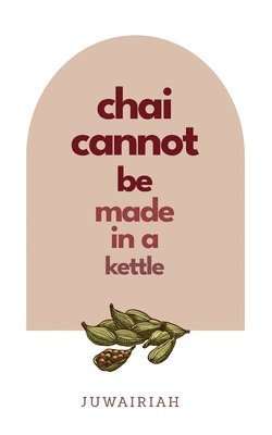 chai cannot be made in a kettle 1