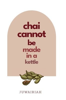 chai cannot be made in a kettle 1