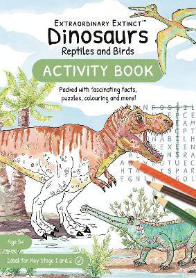 Dinosaurs Reptiles and Birds