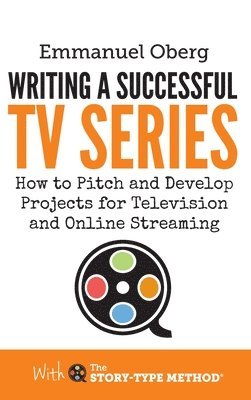 Writing a Successful TV Series 1