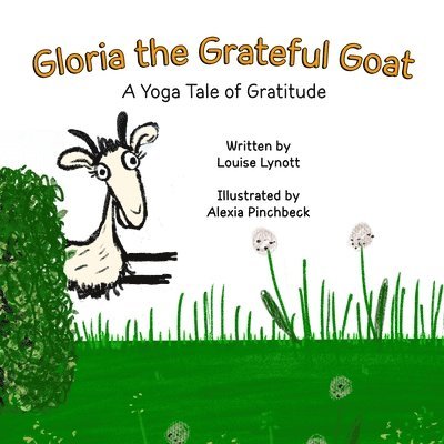 Gloria the Grateful Goat 1