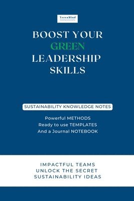 Boost Your Green Leadership Skills: Impactful Teams Unlock the Secret Sustainability Ideas 1