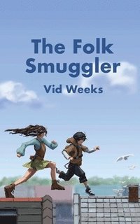 bokomslag The Folk Smuggler